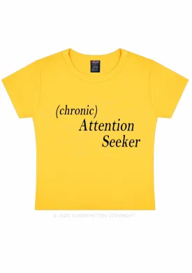 Attention Seeker Y2K Baby Tee Cherrykitten