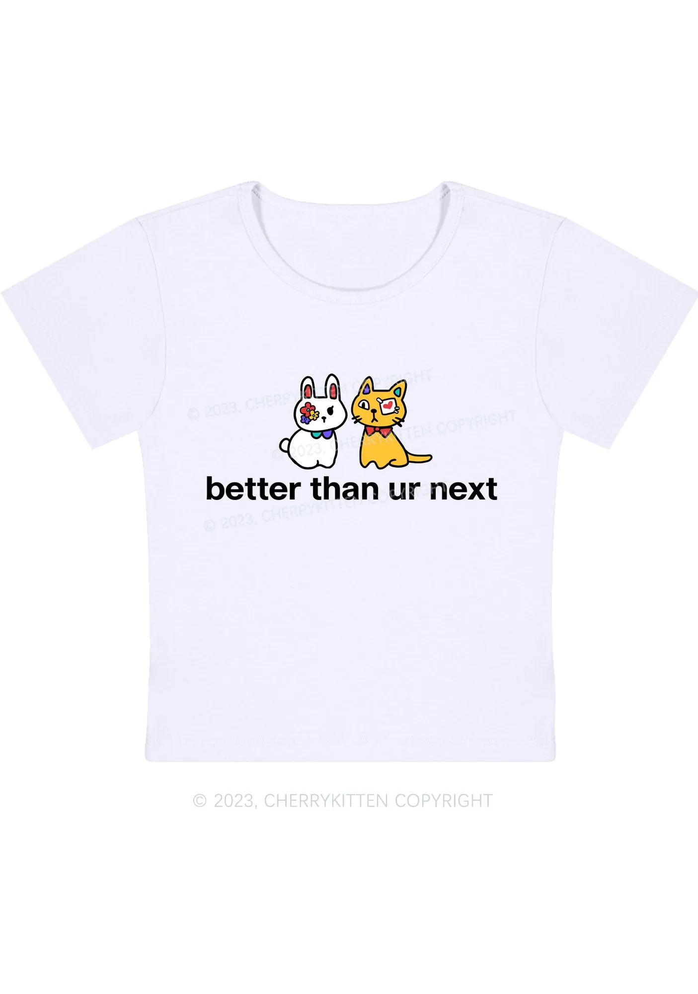 Better Than Ur Next Cat Y2K Baby Tee Cherrykitten