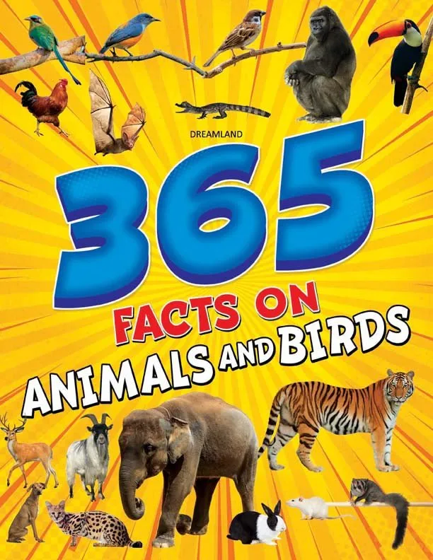 Dreamland Publications 365 Facts On Animals And Birds