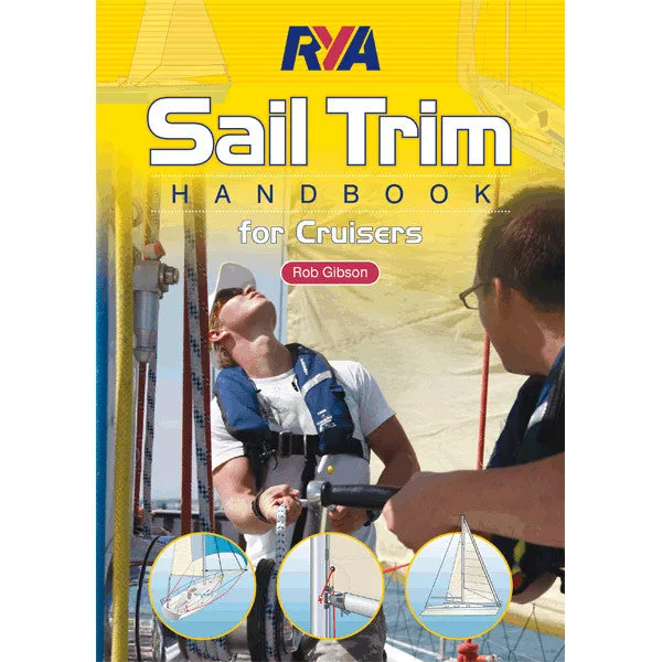 RYA Sail Trim Handbook - for Cruisers G99